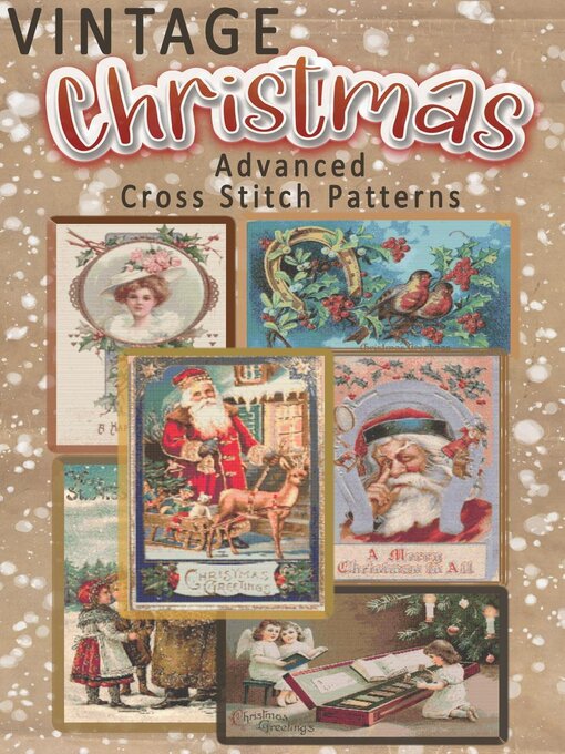 Title details for Vintage Christmas Advanced Cross Stitch Patterns by Maggie Smith - Available